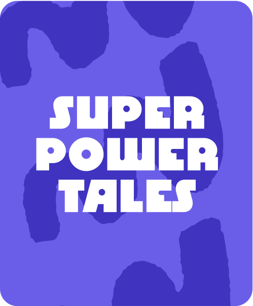 Super Power Tales